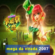 mega da virada 2007